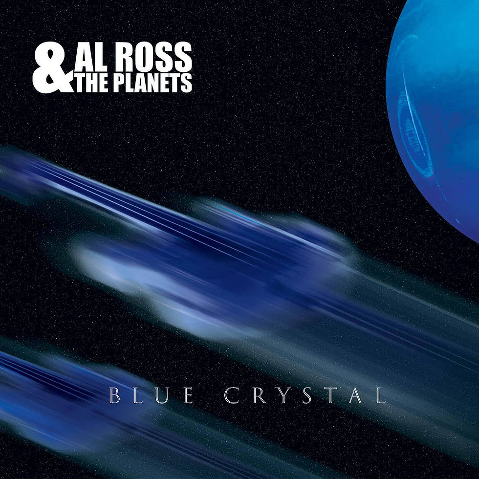 Al Ross & the Planets Blue Crystal